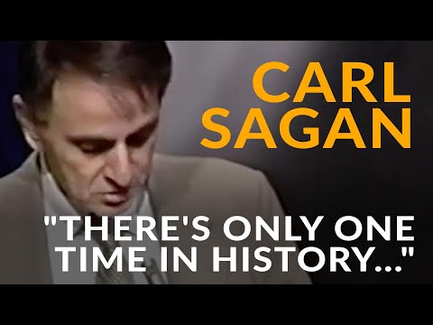 Carl Sagan on Voyager 2: "There's only one time in history when this happens."