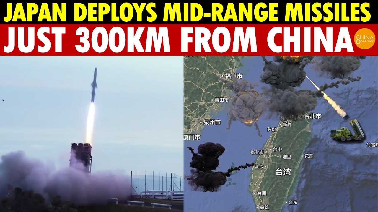 China Trembles as Japan Takes Action! Mid-Range Missiles Deployed 300km from China on Island Base