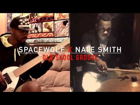 SpaceWolf x Nate Smith | Old Skool Groove