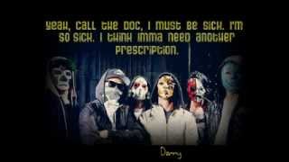 Hollywood Undead - Medicine + Lyrics