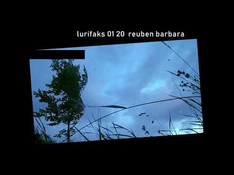 Reuben Barbara - Lurifaks - Winter Summer 2018