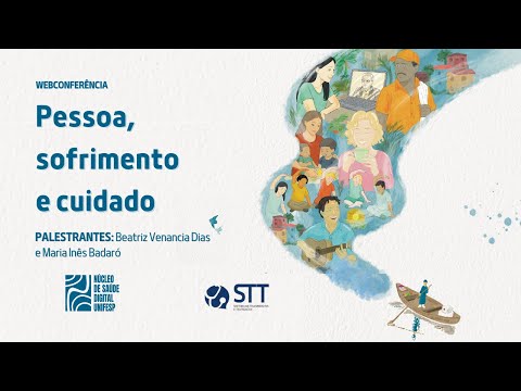 WEBCONFERÊNCIA - Pessoa, sofrimento e cuidado
