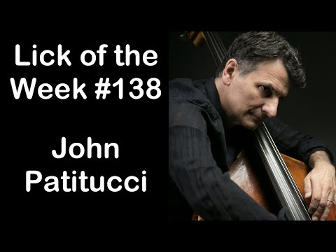 Lick of the Week #138 (John Patitucci ii V I Lick)