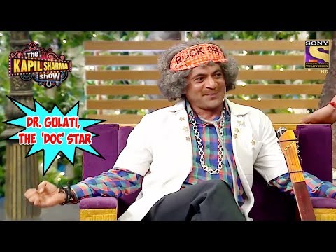Dr. Gulati, The 'Doc' Star - The Kapil Sharma Show