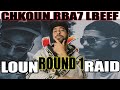 chkoun rba7 lbeef raid vs loun ROUND 1