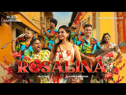Rosalina (Official Music Video) -  Black Sapphire Band | Alison Gonsalves | New Konkani Song 2025
