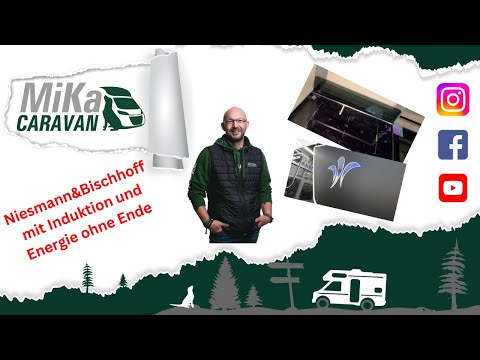 Niesmann& Bischhoff mit Induktion und Energie ohne Ende.