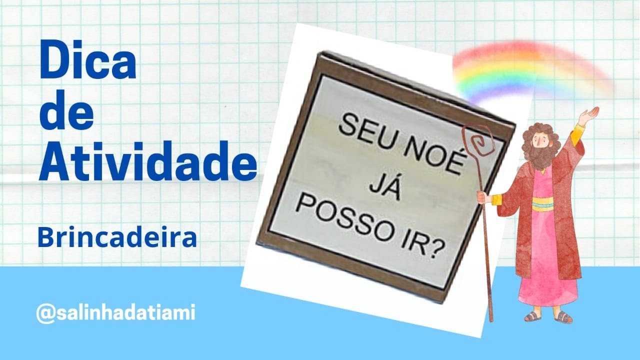 Watch Now Dica de Atividade - Seu Noé já posso ir Dica de Atividade - Seu Noé já posso ir