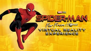 Getting Started - Spider-Man: Far From Home Virtual Reality - First Impressions - Ep.1