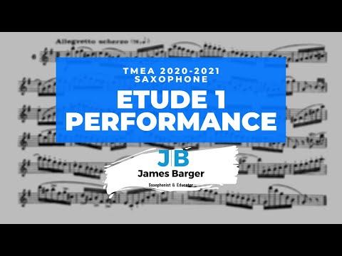 TMEA 2020 - 2021 Saxophone Etude 1 Performance