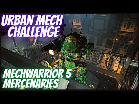 Can I Survive in an Urban Mech??? MECHWARRIOR 5 MERCENARIES