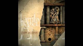 Lamb Of God - Engage The Fear Machine