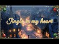 Jingle In My Heart Vintage Christmas Song 1960s Style