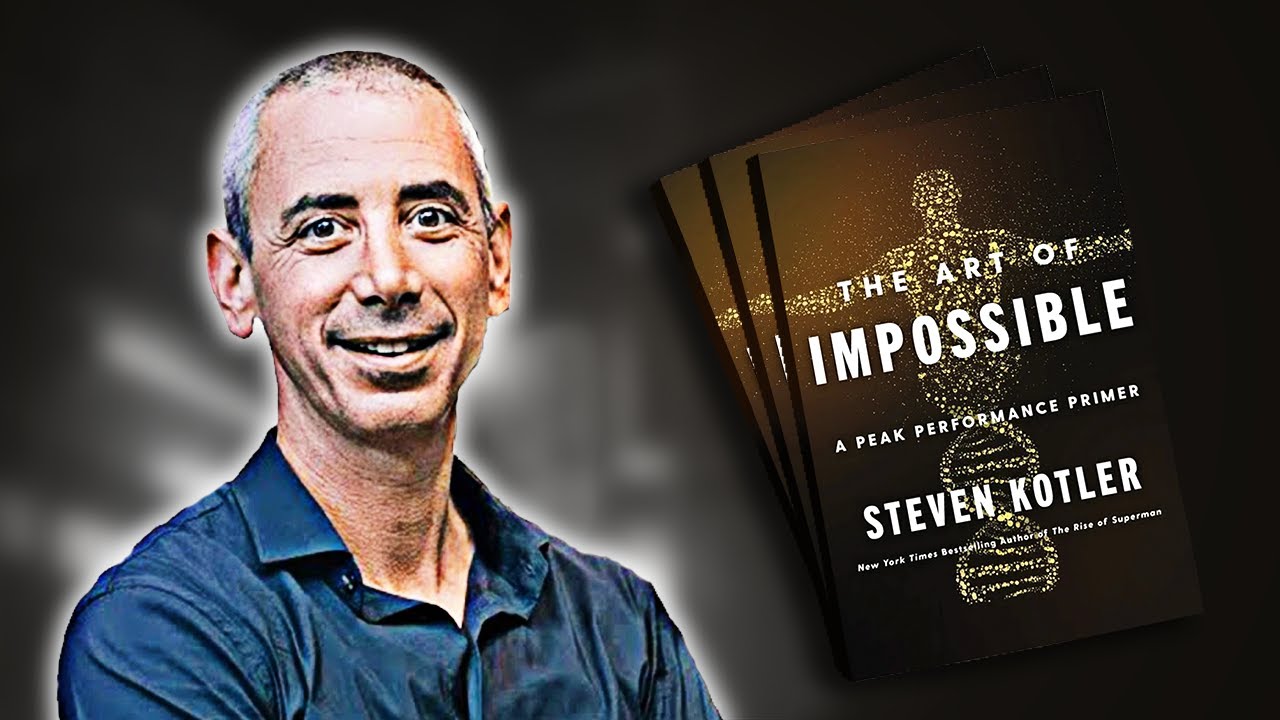 The Art of Impossible | Summary In Under 11 Minutes (Book by Steven Kotler)