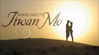 Angeline Quinto- Kung Ako&#39;y Iiwan Mo
