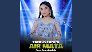 Download lagu Tangis Tanpa Air Mata mp3