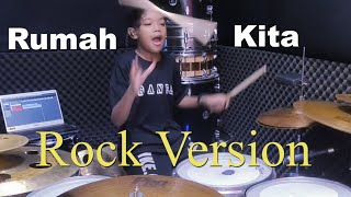Download lagu Drum Rumah Kita - Godbless (Rock Version) | Drum Cover By Gilang Dafa mp3