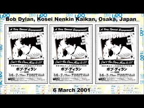 Bob Dylan 2001 Tour of Japan - Kosei Nenkin Kaikan Osaka, Japan 6th March 2001