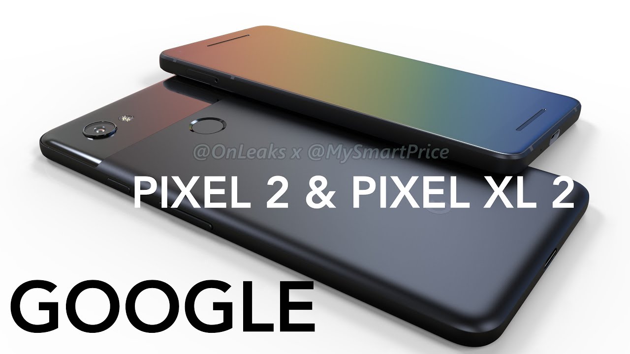 Google Pixel 2 and Pixel XL 2 3D Renders - YouTube