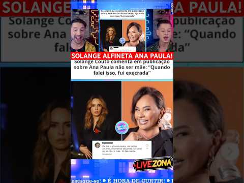 ?Solange Couto volta a alfinetar Ana Paula Renault e revive polêmica do BBB26! O que você achou?