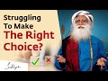 What To Do When You Are Confused Sadhguru