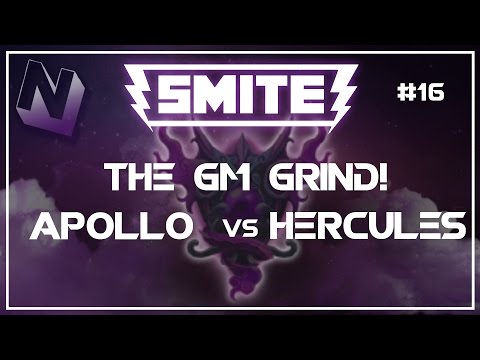 Smite: S4 Duel! | The GM Grind! | Apollo vs Hercules | #16