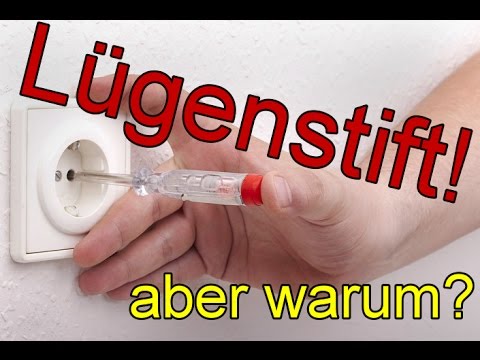 [ELEKTRO] Einpoliger Spannungsprüfer "Warum Lügenstift?"