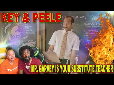 FIRST TIME WATCHING Mr. Garvey Is Your Substitute Teacher - Key & Peele REACTION #keyandpeele
