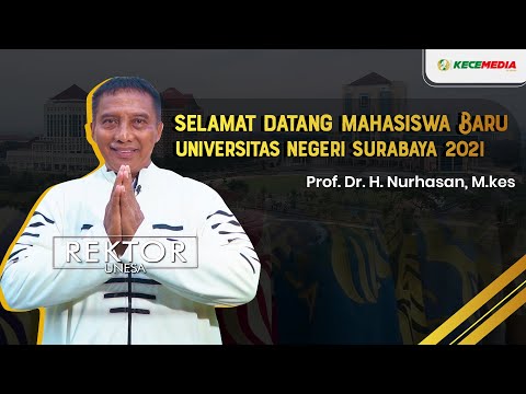 Selamat Datang Mahasiswa Baru Unesa - Rektor Unesa | Road To PKKMB Unesa 2021