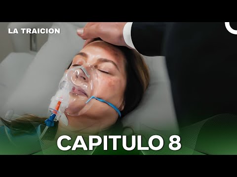 La Traición Capítulo 8 (Doblado en Español)