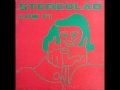 Stereolab - Elektro (he held the world in his iron grip)