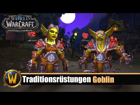 BFA 8.3 Goblin Traditionsrüstungen Questreihe + Guide