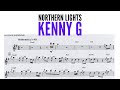 KENNY G [northern lights] TENOR SAX TRASNCRIPTION