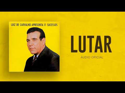 Lutar - Luiz de Carvalho