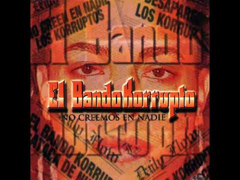 Intro Pichaera - El Bando Korrupto