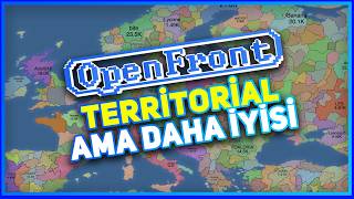 YENİ TERRİTORİAL BENZERİ STRATEJİ OYUNU / OPENFRONT