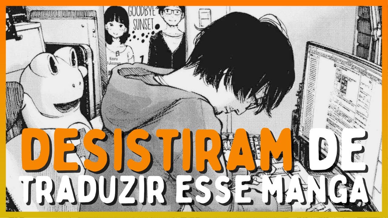 Traduzindo o mangá IMPOSSÍVEL de traduzir.