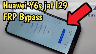huawei y6s jat l29 frp bypass honor 8a frp bypass