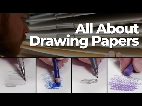 All About Drawing Papers
