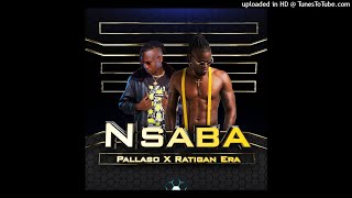 Nsaba - Pallaso x Ratigan (Official Audio)