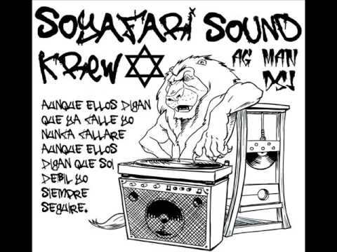 Soyafari SK ft  Dreadson I  Fuerza Rasta