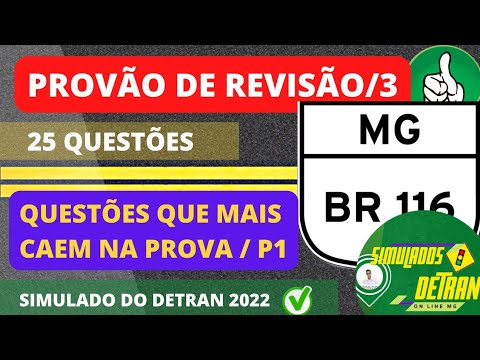 PROVÃO DE REVISÃO DO DETRAN 2022  - PROVA SIMULADA DO DETRAN MG 2022 - 25 QUESTÕES /PROVÃO 3 PARTE 1