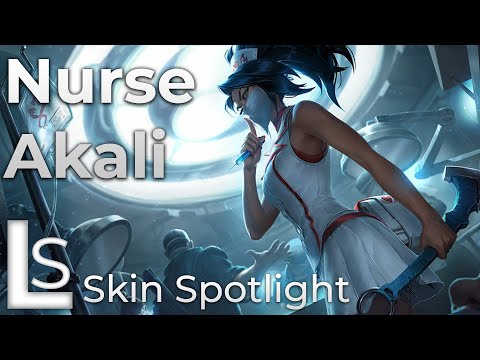 Nurse Akali - Skin Spotlight - League of Legends