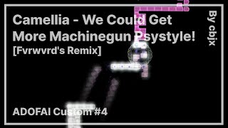 Cover art for We Could Get More Machinegun Psystyle! [Fvrwvrd's Remix]