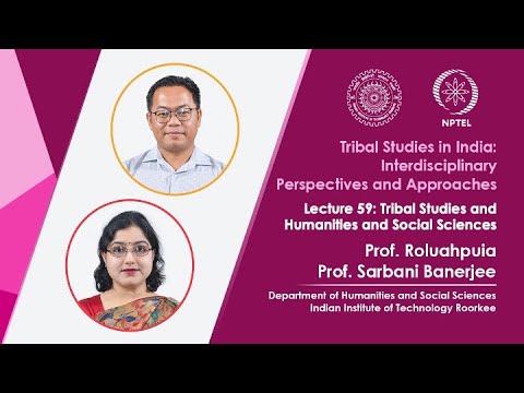 Lecture 55 Case Studies on Tribal Social and Environmental Movements