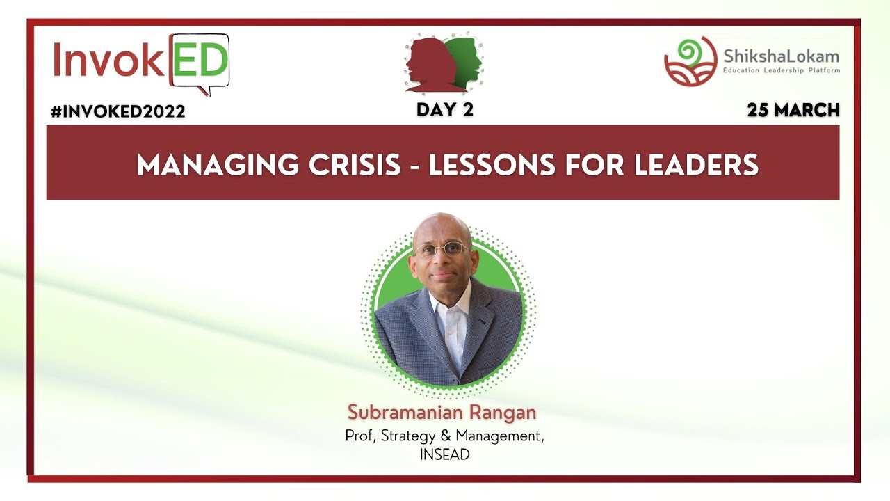 Managing crisis   Lessons for leaders - Dr Subi