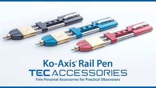 Ko-Axis Rail Pen - Titanium Edition