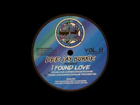 Deejay Burkie X Keyshia Cole ─ I Found Love (Burkie's Organ Fazor Mix)