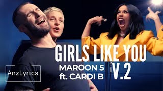 GIRLS LIKE YOU VOLUME 2 LYRICS | MAROON 5 ft. CARDI B