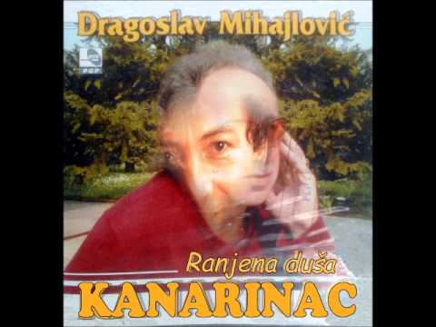 Dragoslav Mihajlović   Kanarinac  Seti se